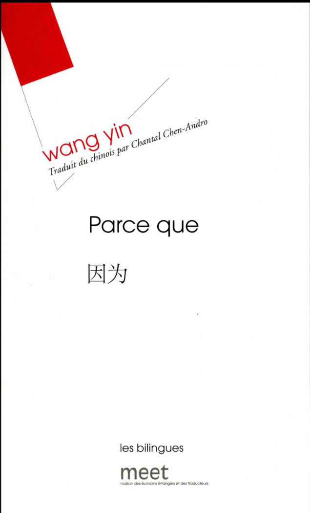 Parce que. Edition bilingue français-chinois