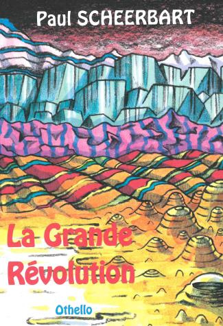 La Grande Révolution