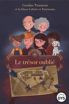 Le trésor oublié [ADAPTE AUX DYS