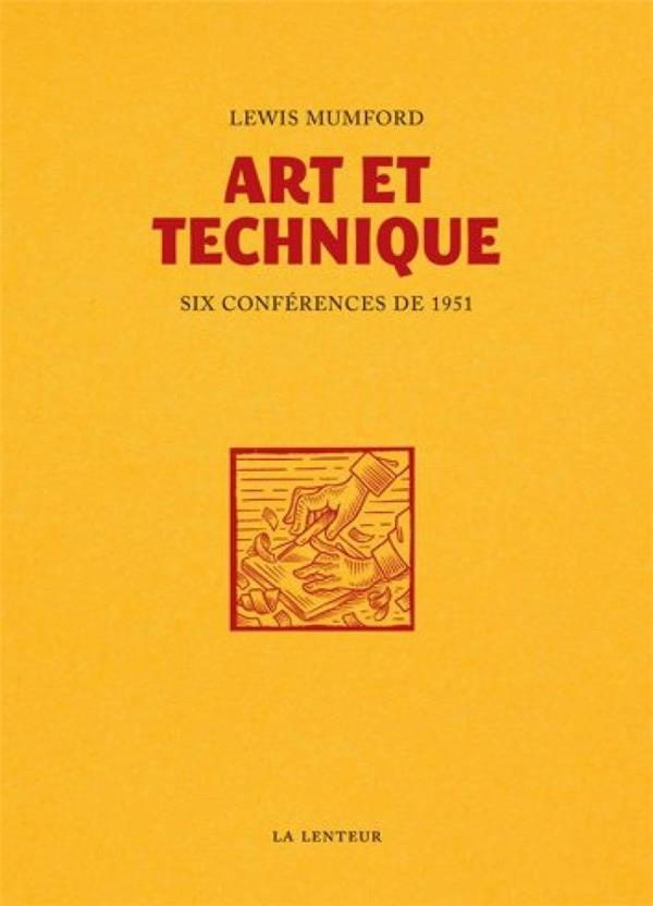 Art et technique (NED 2024). Six conférences de 1951