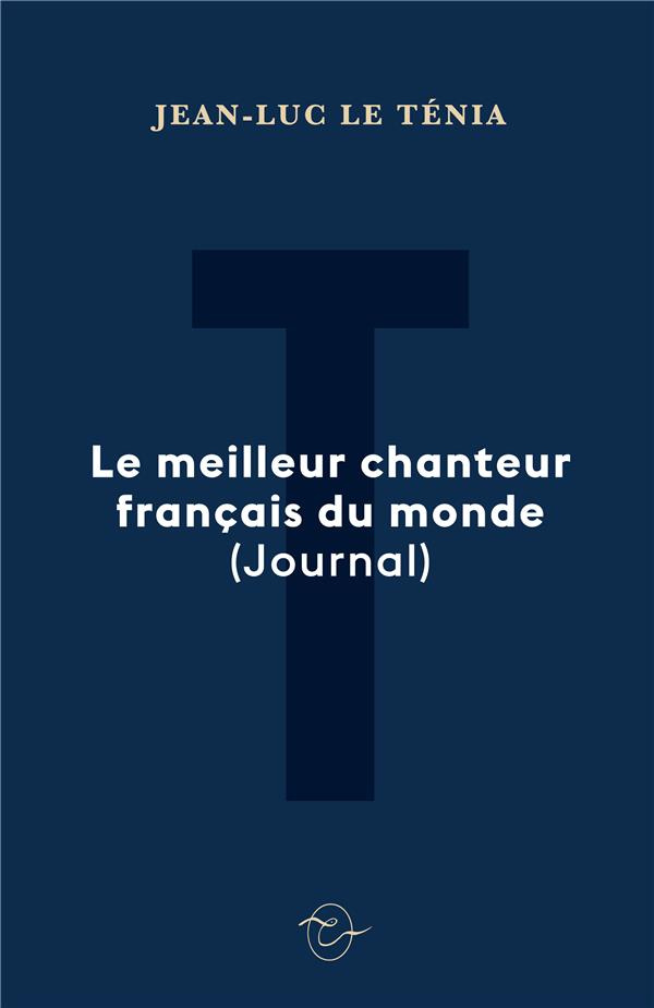 Le meilleur chanteur français du monde (Journal)