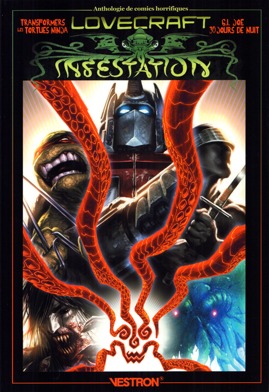 Lovecraft Infestation : Transformers, Les Tortues Ninja, G.I. Joe, 30 Jours de Nuit