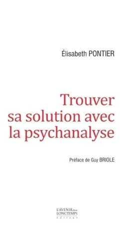 Trouver sa solution avec la psychanalyse