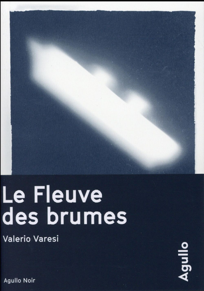 Le fleuve des brumes