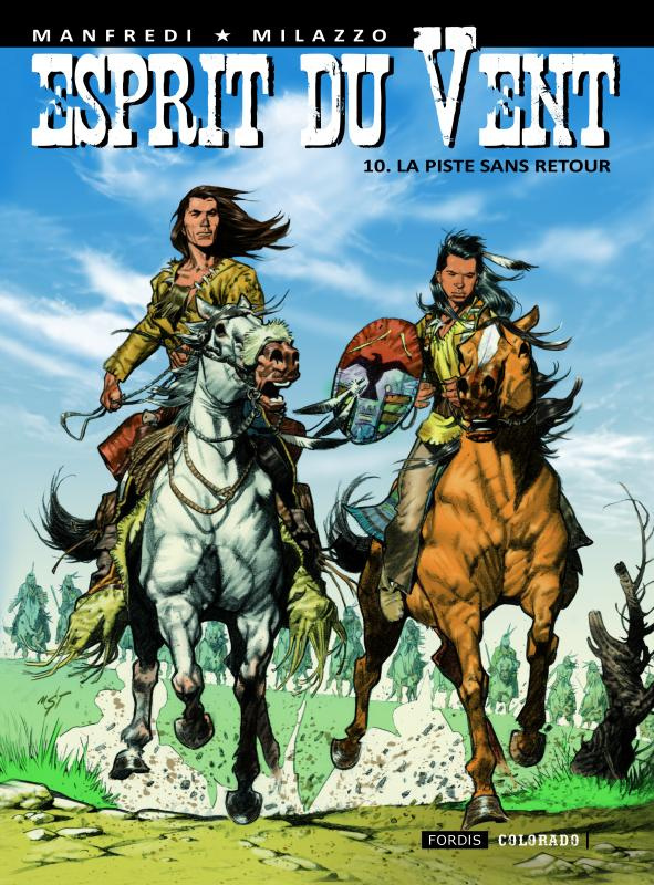 Esprit du Vent Tome 10 : La piste sans retour