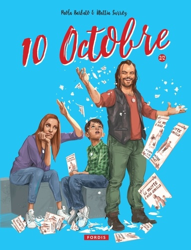 10 octobre. Tome 2