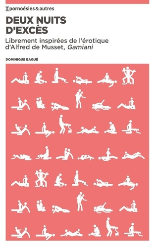 Deux nuits d'excès. Librement inspirées de l'érotique d'Alfred de Musset, Gamiani
