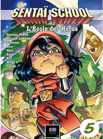 Sentaï School Tome 5