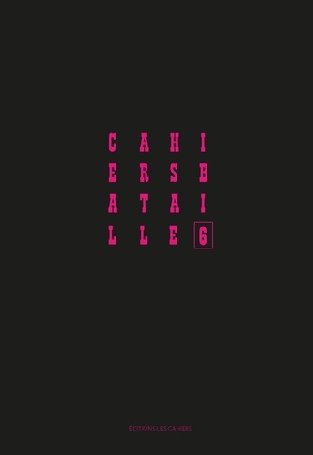 Cahiers Bataille N° 6 : Georges Bataille en Amérique latine