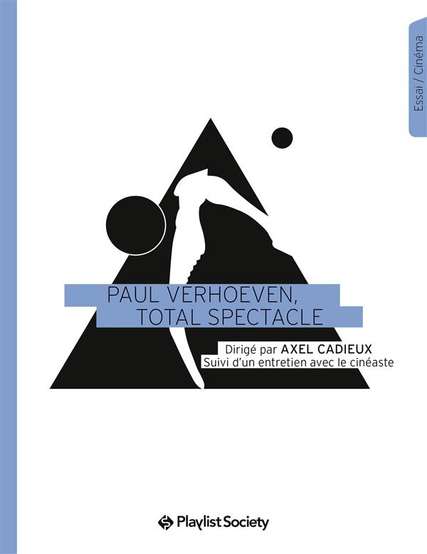 Paul Verhoeven, total spectacle