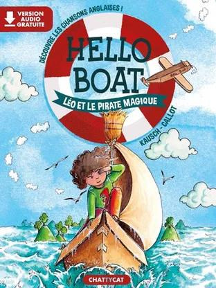 HELLO BOAT : LEO ET LE PIRATE MAGIQUE
