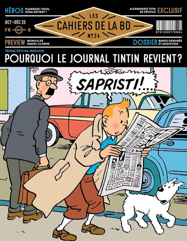Les Cahiers de la BD N° 24 : Et si Tintin revenait pour de vrai ?