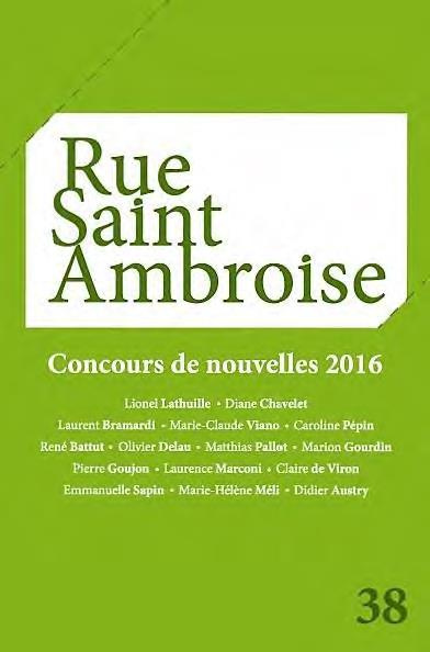 Rue Saint Ambroise N° 38 : Concours de nouvelles 2016
