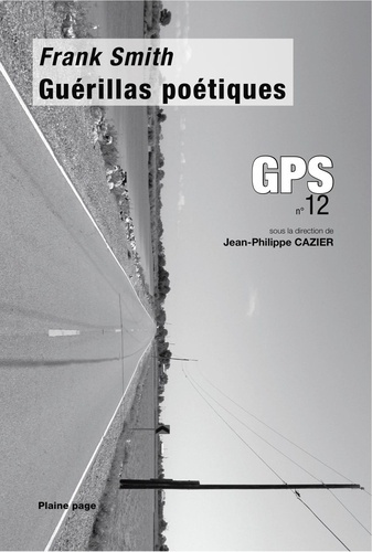GPS N° 12 : Guérillas poétiques