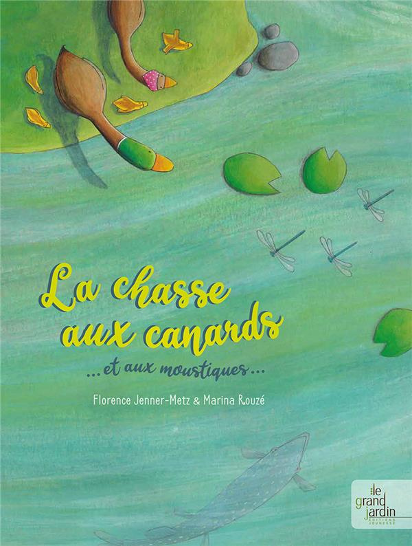 La Chasse aux canards et aux moustiques. La chasse aux canards