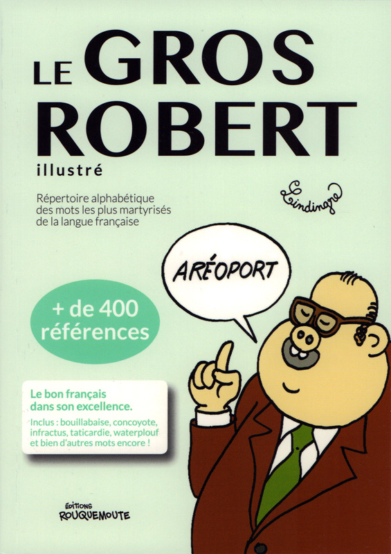 Le Gros Robert illustré
