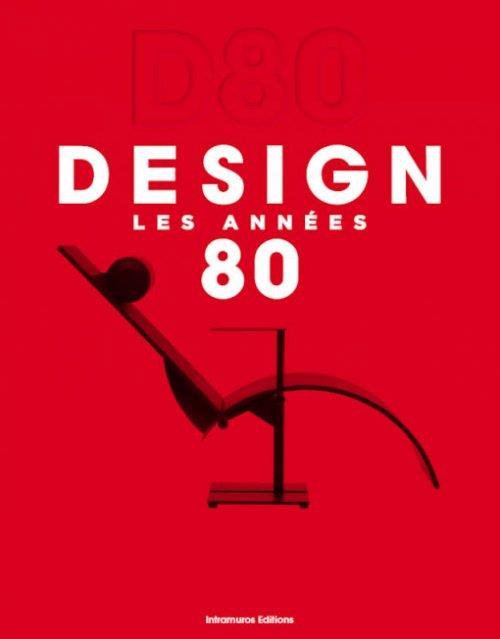Design. Les années 80