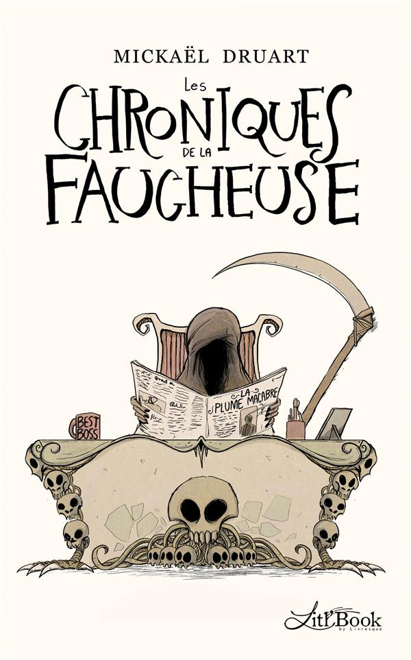 LES CHRONIQUES DE LA FAUCHEUSE