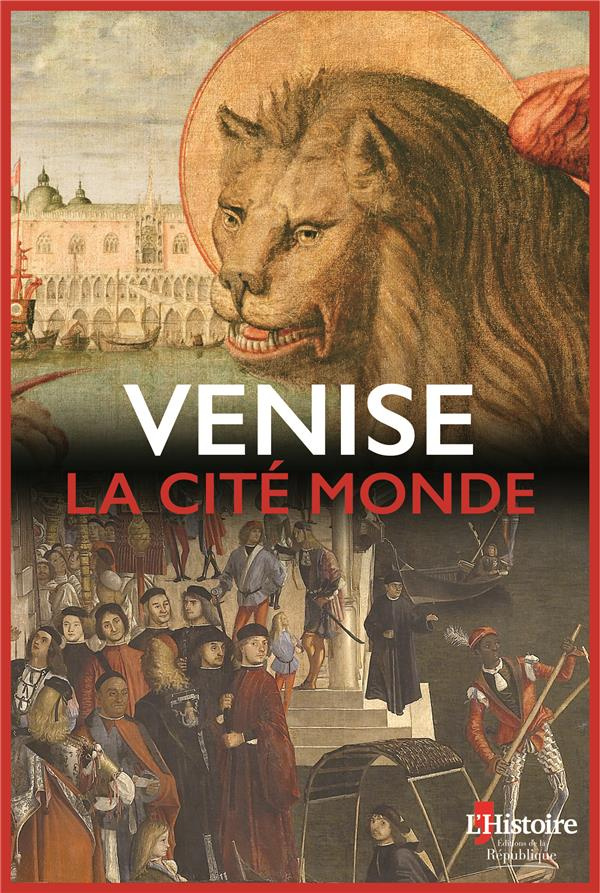 Venise, la cité monde