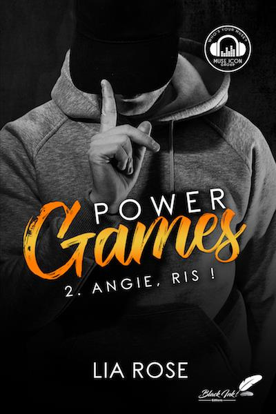 Power Games Tome 2 : Angie, ris !