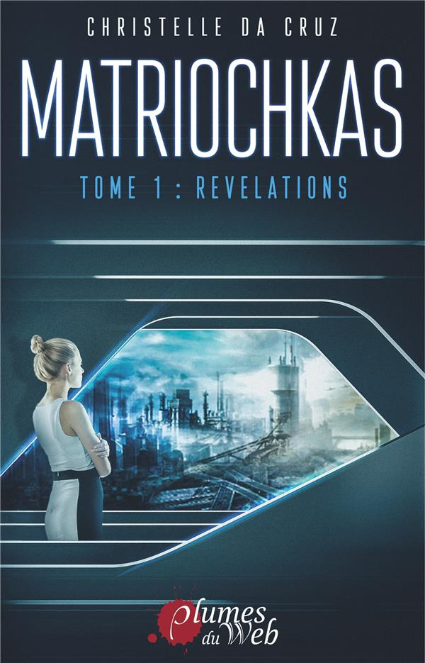 Matriochkas Tome 1 : Révélations