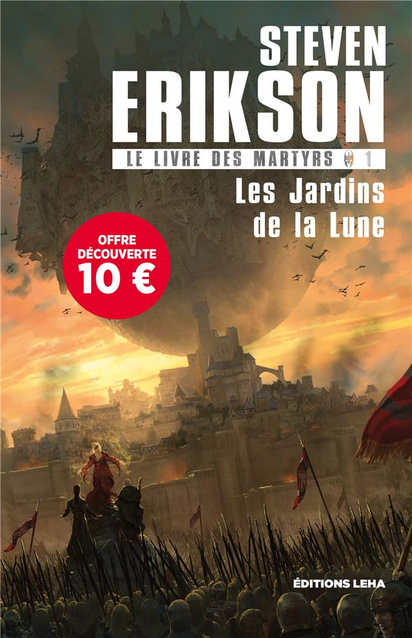 Le Livre des Martyrs Tome 1 : Les Jardins de la Lune. Edition limitée