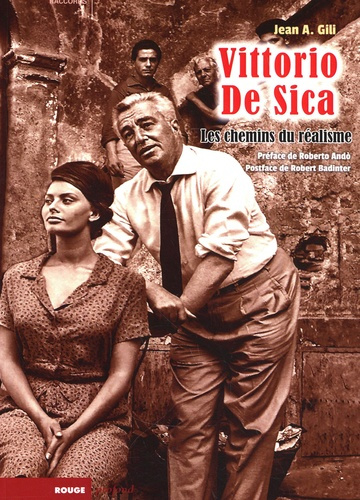 Vittorio De Sica. Les chemins du réalisme