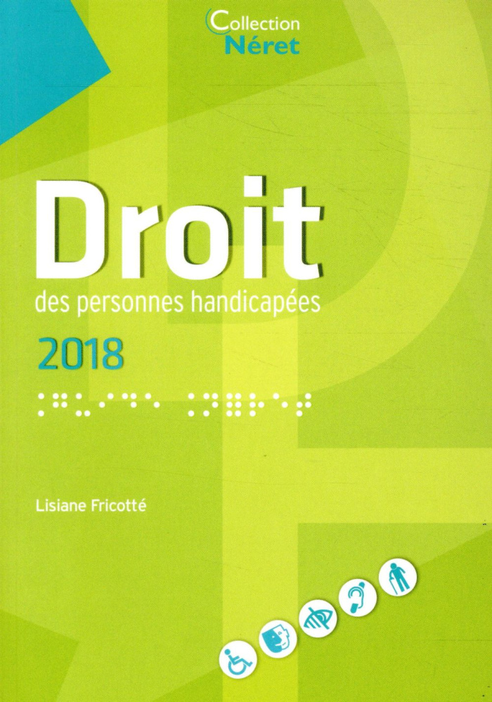 Droit des personnes handicapées. Edition 2018