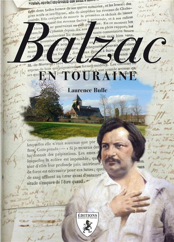 Balzac en Touraine