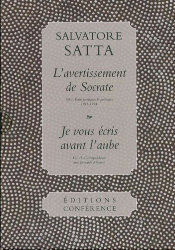L'AVERTISSEMENT DE SOCRATE / JE VOUS ECRIS AVANT L'AUBE - OEUVRES CHOISIES (2 VOLUMES)