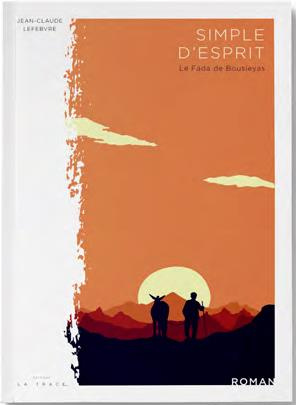 Simple d'Esprit. Le Fada de Boussieyas