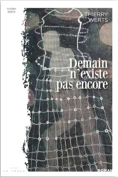 Demain n'existe pas encore