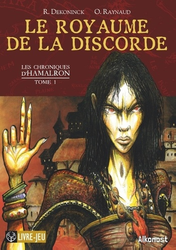 LES CHRONIQUES D'HAMALRON - T01 - LE ROYAUME DE LA DISCORDE - LES CHRONIQUES D'HAMALRON, TOME 1
