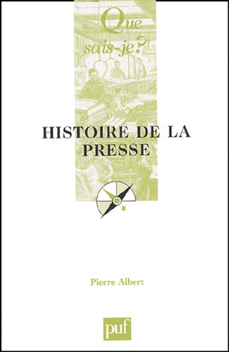 Albert_Pierre-Histoire_de_la_presse._10e_dition-9782130533917_0