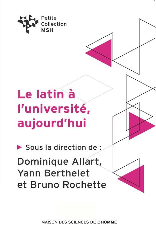 Allart_Dominique_Berthelet_Yann_Rochette_Bruno-Le_latin_l_universit_aujourd_hui-9782875622716_0