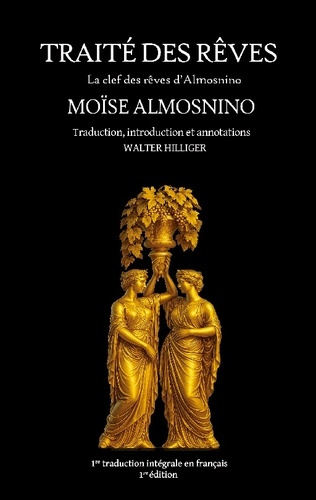 Almosnino_Mo_se_Hilliger_Walter_Hilliger_Cercl-Trait_des_r_ves._La_clef_des_r_ves_d_Almosnino-9782494509702_0