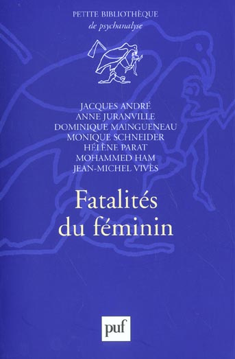 Andr_Jacques_Juranville_Anne-Fatalit_s_du_f_minin-9782130528333_0