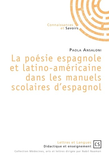Ansaloni_Paola_Santini_Beno_t-La_po_sie_espagnole_et_latino-am_ricaine_dans_les_manuels_scolaires_d_espagnol-9782753906242_0
