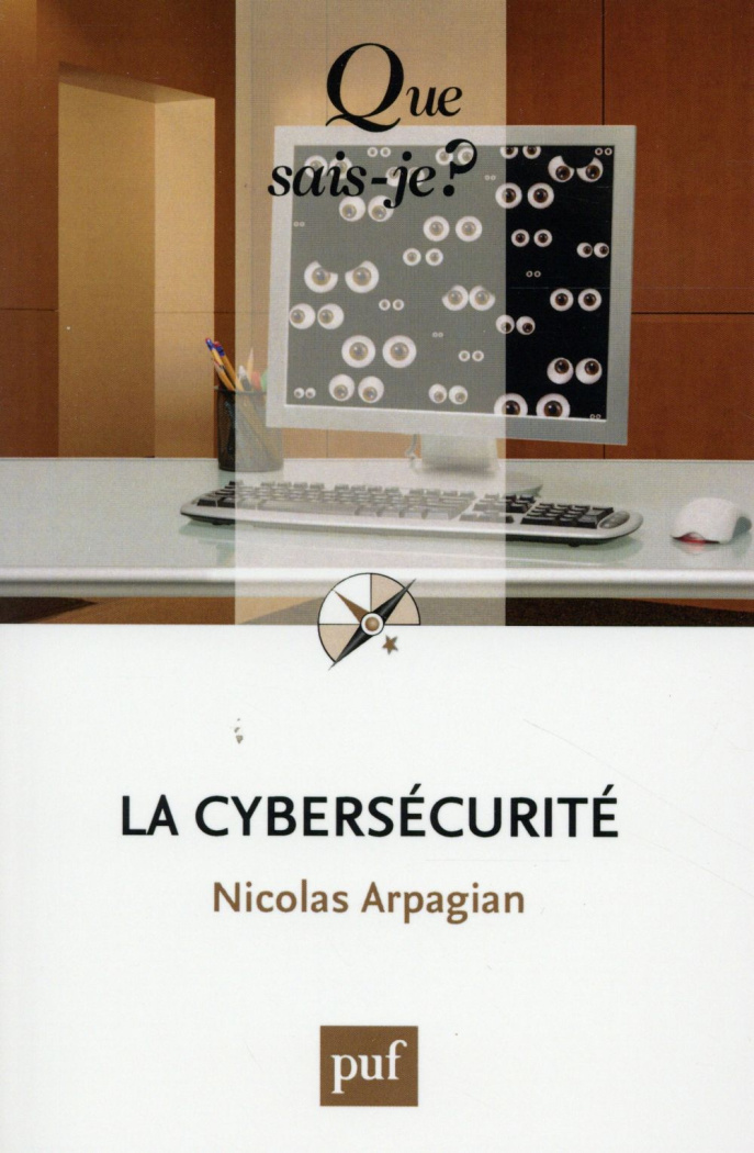 Arpagian_Nicolas-La_cybers_curit_._2e_dition-9782130652199_0
