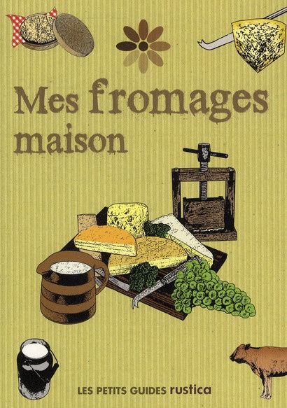 Ash_Rita_Stones_Michael_Viannenc_Katia-Mes_fromages_maison-9782815300032_0