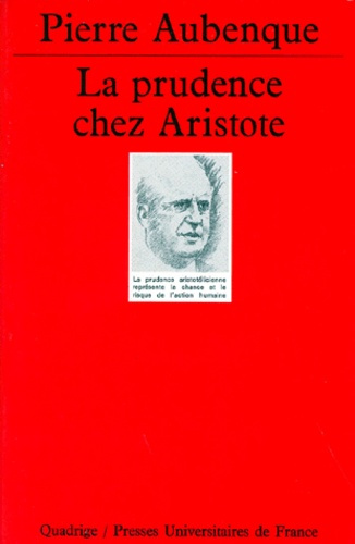 Aubenque_Pierre-La_prudence_chez_Aristote._avec_un_appendice_sur_La_prudence_chez_Kant-9782130450696_0