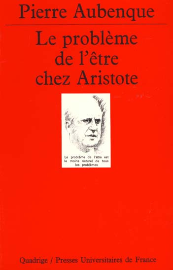 Aubenque_Pierre-Le_probl_me_de_l_tre_chez_Aristote._Essai_sur_la_probl_matique_aristot_licienne-9782130433880_0