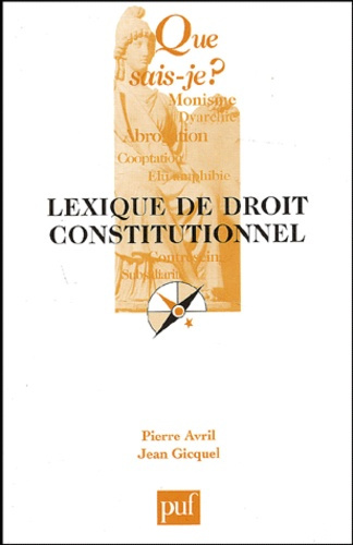 Avril_Pierre_Gicquel_Jean-Lexique_de_droit_constitutionnel-9782130538042_0