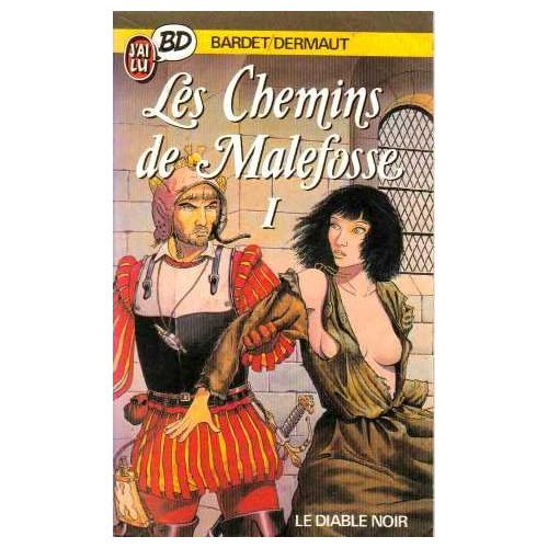 BARDET_DERMAUT-CHEMINS_DE_MALEFOSSE_T1_LE_DIABLE_NOIR_LES_-9782277330196_0
