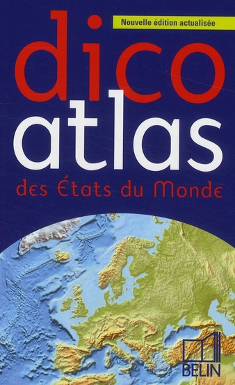 BELZACQ_MIOTTO-DICO_ATLAS_DES_ETATS_DU_MONDE_2009-9782701151182_0