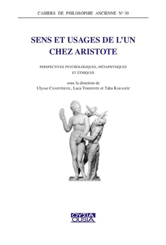 Bagnati_Chaintreuil-Sens_et_usages_de_l_un_chez_Aristote-9782870602034_0