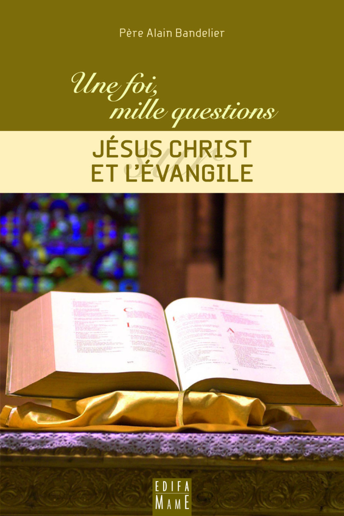 Bandelier_Alain-J_sus_Christ_et_l_Evangile-9782916350011_0