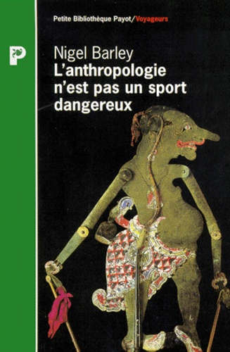 Barley_Nigel-L_anthropologie_n_est_pas_un_sport_dangereux-9782228892278_0