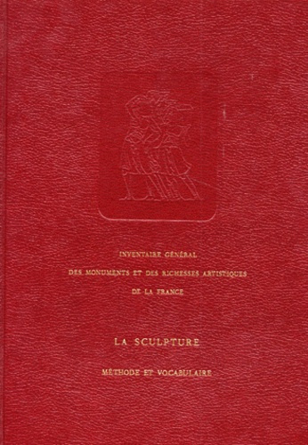 Baudry_Marie-Th_r_se_Bozo_Dominique_Chastel_An-LA_SCULPTURE._Principe_d_analyse_scientifique_M_thode_et_vocabulaire-9782110808165_0
