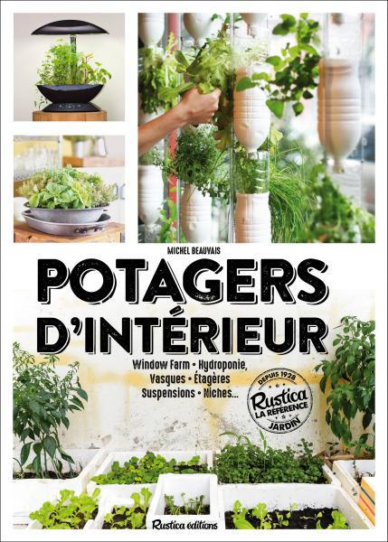 Beauvais_Michel_Lopp_Michel-Potagers_d_int_rieur._Window_Farm_hydroponie_vasques_tageres_suspensions_niches-9782815309547_0